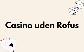 Bedste Casinoer Online Gratis Uden Indbetaling